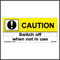 581103 Switch Off Caution Labels & Stickers