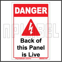 592520 Danger - Back Of This Panel is Live Sticker