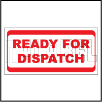 940563 Ready For Dispatch Sticker