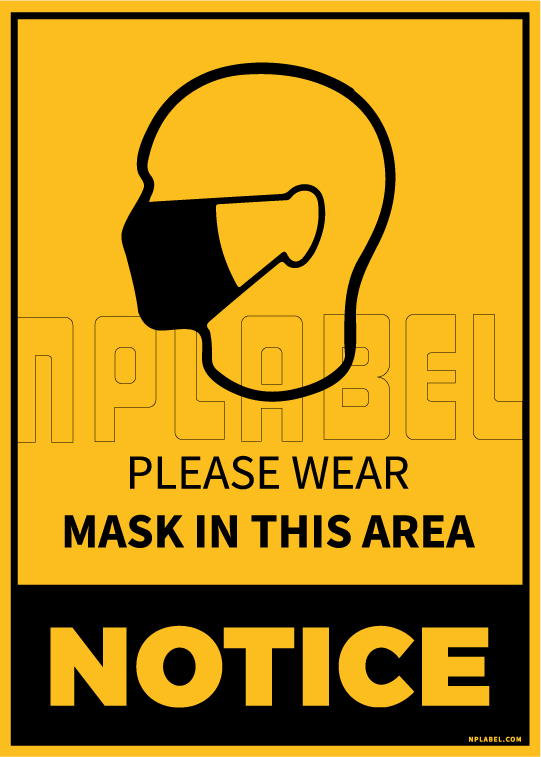 COVID19 Wear Mask Notice Signage